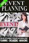 Event Planning  The Art of Planning Your Next Successful Event Planning  Organizing  Managing