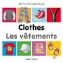 My First Bilingual BookClothes