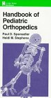 Handbook of Pediatric Orthopedics