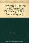 Dictionary of First Names The New American