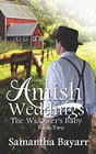 Amish Weddings: Book Two: The Widower's Baby (Amish Weddings Romance) (Volume 2)