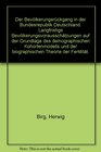 Der Bevolkerungsruckgang in der Bundesrepublik Deutschland Langfristige Bevolkerungsvorausschatzungen auf der Grundlage des demographischen Kohortenmodells  und Sozialpolitik