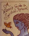 A Woman's Guide to Spiritual Renewal