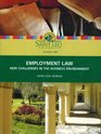 Employment Law New Challenges in the Business Environment