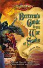 Bertrem's Guide to the War of Souls Volume One