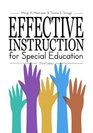 Effective Instruction for Special Education