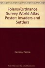 Folens/Ordnance Survey World Atlas Poster Invaders and Settlers