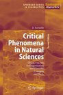 Critical Phenomena in Natural Sciences Chaos Fractals Selforganization and Disorder Concepts and Tools