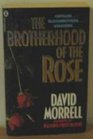 The Brotherhood of the Rose