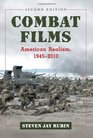 Combat Films American Realism 19452010 2d ed