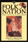 Folk Nation Folklore in the Creation of American Tradition  Folklore in the Creation of American Tradition  No 6