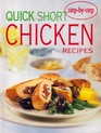 Family Circle StepbyStep Quick Short Chicken Recipes