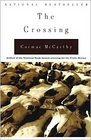 Crossing, The: Volume Two, The Border Trilogy
