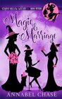 Magic & Marriage (Starry Hollow Witches)