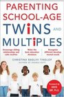 Parenting SchoolAge Twins and Multiples