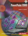 Select PowerPoint 2000