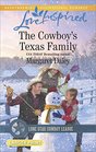 The Cowboy's Texas Family (Lone Star Cowboy League: Boys Ranch) (Love Inspired, No 1039) (Larger Print)