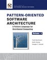 PatternOriented Software Architecture Volume 4 A Pattern Language for Distributed Computing