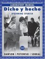 Dicho y hecho Laboratory Manual Beginning Spanish