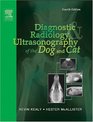Diagnostic Radiology Ultrasonography Of The Dog And Cat