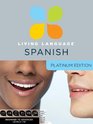 Platinum Spanish: A complete beginner through advanced course, including coursebooks, audio CDs, online course, app, and eTutor access