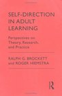 SelfDirection in Adult Learning Perspective on Theory Research and Practice