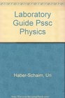 Laboratory Guide Pssc Physics