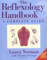 The Reflexology Handbook A Complete Guide
