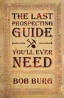 The Last Prospecting Guide You'll Ever Need