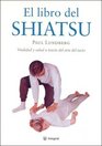 El Libro del Shiatsu