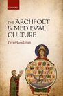 The Archpoet and Medieval Culture