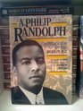 A Philip Randolph Integration in the Workplace