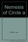 Nemesis Of Circle A