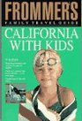 Frommer's Guide to California with Kids