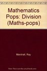 Mathematics Pops Division