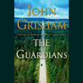 The Guardians (Audio CD) (Unabridged)