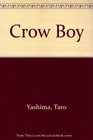 Crow Boy: 2