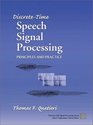 DiscreteTime Speech Signal Processing Principles and Practice