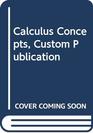 Calculus Second Edition Paperback Custom Publication
