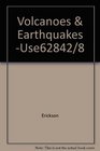 Volcanoes  Earthquakes Use62842/8