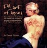 The Art of Henna: The Ultimate Body Art Book and Kit
