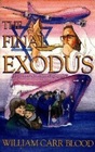 The Final Exodus