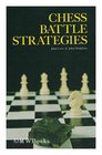 Chess battle strategies