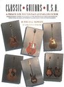 Classic Guitars USA A Primer for the Vintage Guitar Collector