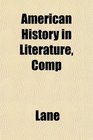 American History in Literature Comp