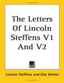 The Letters of Lincoln Steffens