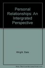 Personal Relationships An Intergrated Perspective