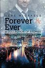 Forever  Ever A Collection of Stories