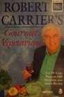 Robert Carriers Gourmet Vegetarian