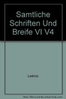 Samtliche Schriften Und Breife VI V4